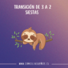 Guía GRATUITA transición de 3 a 2 siestas